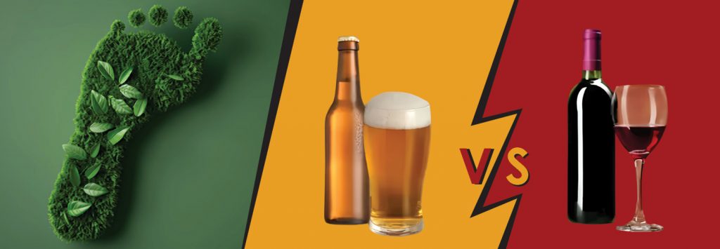 Inside the Carbon Footprint of Beer and Wine Carbon Footprint of Beer and wine